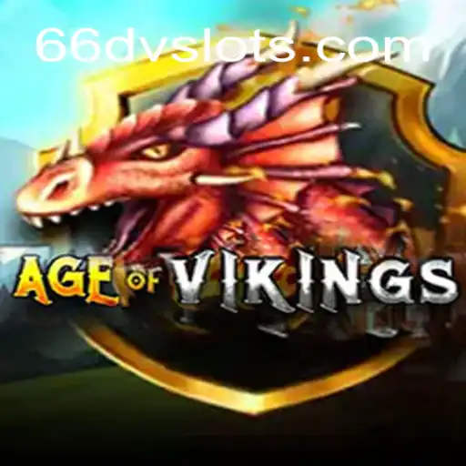 Exploring AgeofViking: A Journey into Norse Adventures with 66DV Slots 🎰