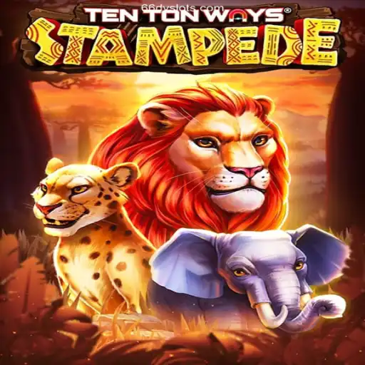 Exploring TenTonWaysStampede: A Journey Through 66DV Slots
